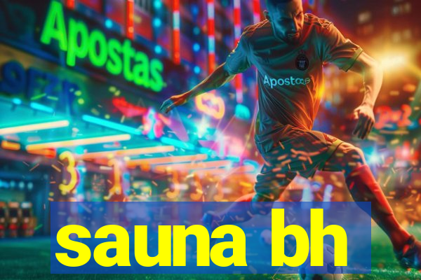 sauna bh